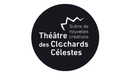 logo du théatre des Clochards Célestes